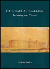 Titus Salt and Saltaire